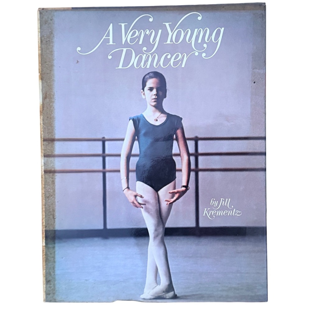 A Very Young Dancer Jill Krementz Hardcover Book 1977 Vintage Ballet Photography